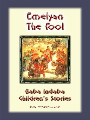 cover image of EMELYAN THE FOOL--A Russian Children's Story